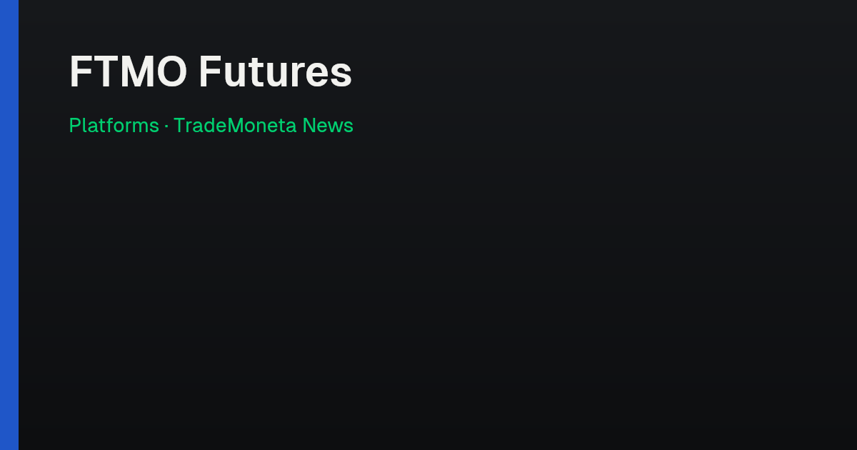 FTMO Futures — Platforms
